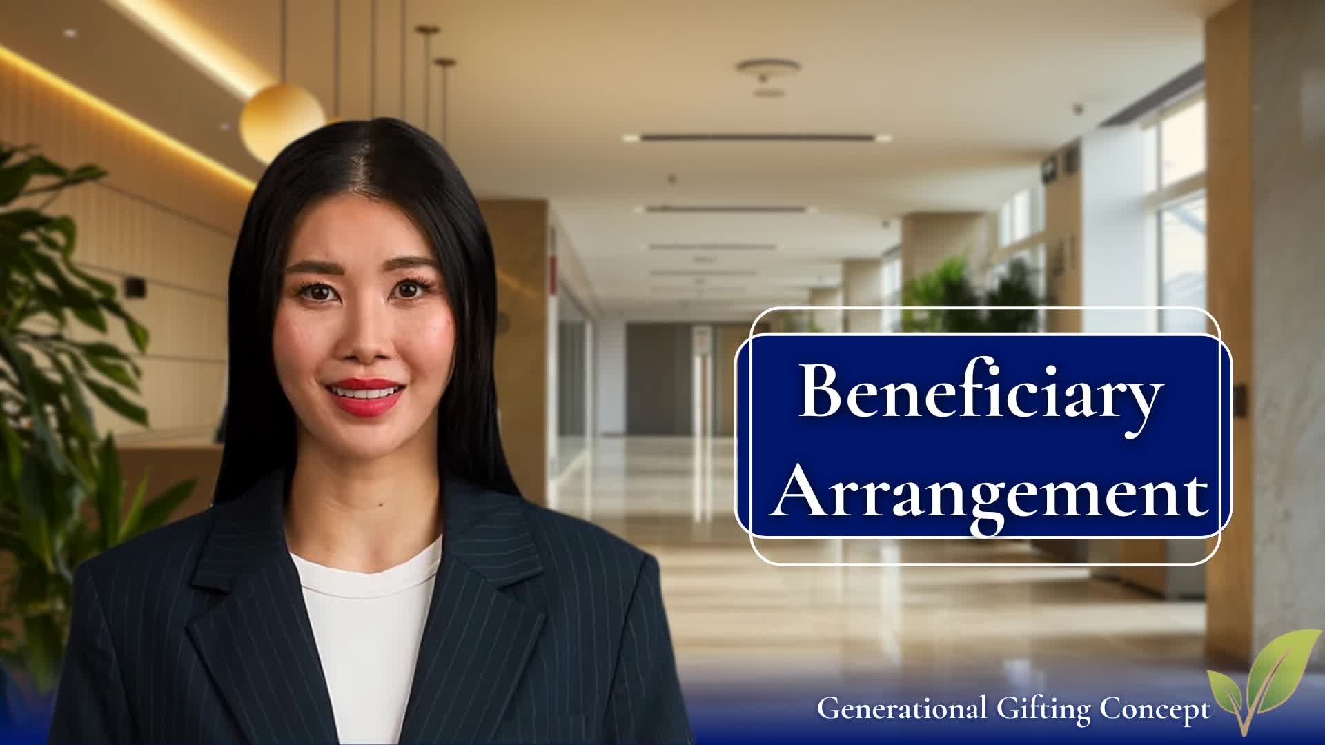 Beneficiary Arrangement