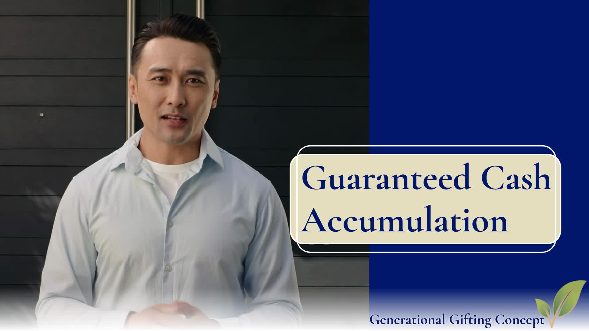 Guaranteed Cash Accumulation