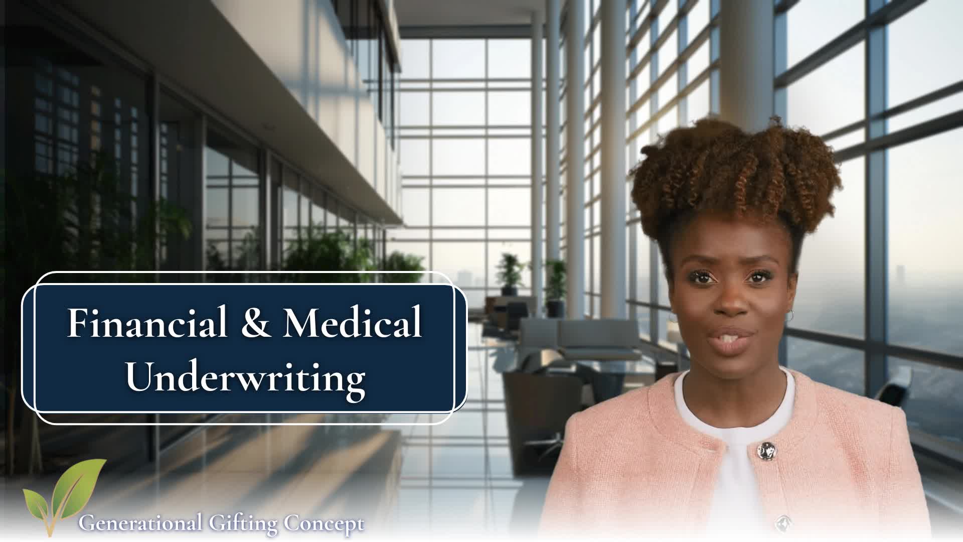 Medical & Financial Underwriting